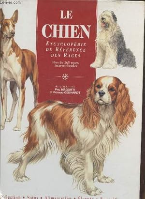 Bild des Verkufers fr Le Chien : Encyclopdie de rfrence des races zum Verkauf von Le-Livre