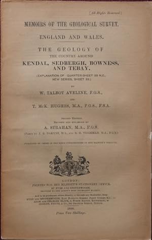 The Geology of the Country Around Kendal, Sedbergh, Bowness and Tebay