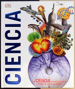 ¡Ciencia! La ciencia como nunca antes la habías visto.