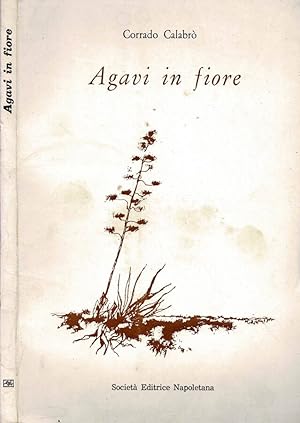 Bild des Verkufers fr Agavi in fiore zum Verkauf von Biblioteca di Babele