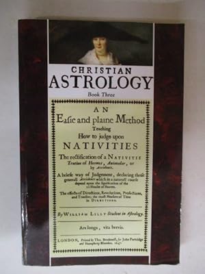 Immagine del venditore per Christian Astrology, Book 3 venduto da GREENSLEEVES BOOKS