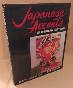 Imagen del vendedor de JAPANESE ACCENTS in western interiors (1987) a la venta por Invito alla Lettura