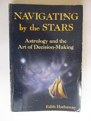Immagine del venditore per NAVIGATING BY THE STARS venduto da GREENSLEEVES BOOKS