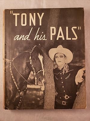 Seller image for Tony and His Pals for sale by WellRead Books A.B.A.A.