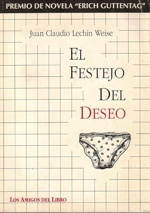 Imagen del vendedor de Festejo del deseo, El. (Premio de Novela "Erich Guttentag") a la venta por La Librera, Iberoamerikan. Buchhandlung