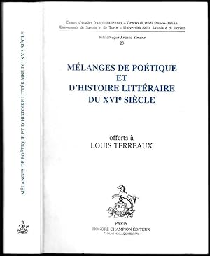 Mélanges de poétique et d'histoire littéraire du XVIe siècle offerts à Louis Terreaux