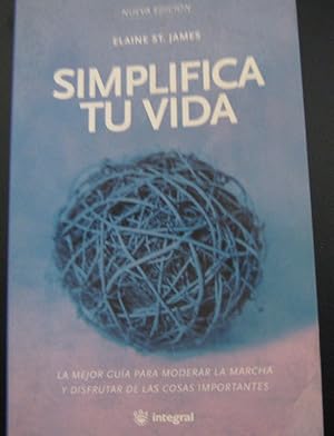 Imagen del vendedor de Simplifica tu vida. a la venta por Librera Monte Sarmiento