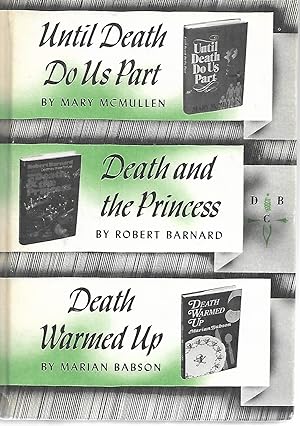 Seller image for Until Death Do Us Part / Death and the Princess / Death Warmed Up for sale by Cher Bibler