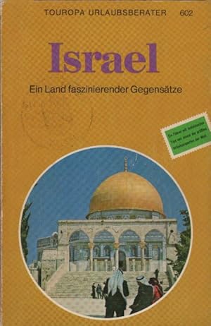 Israel : Land faszinierender Gegensätze / Text: Hermann W. Dippe. Ill.: Ulrik Schramm