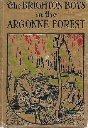 Imagen del vendedor de The Brighton Boys in the Argonne Forest a la venta por Cher Bibler
