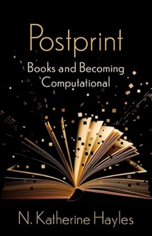 Seller image for Postprint : Books and Becoming Computational for sale by GreatBookPricesUK