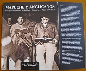 Mapuche y Anglicanos. Vestigios fotográficos de la Misión Araucana de Kepe, 1896-1908