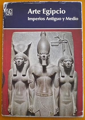 Arte Egipcio. Imperios Antiguo y Medio