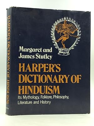 Seller image for HARPER'S DICTIONARY OF HINDUISM: Its Mythology, Folklore, Philosophy, Literature, and History for sale by Kubik Fine Books Ltd., ABAA