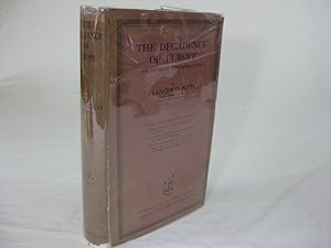 Seller image for THE DECADENCE OF EUROPE: The Paths of Reconstruction for sale by Frey Fine Books