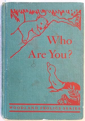 Seller image for Who Are You? (Woodland Frolics Series) for sale by Book Catch & Release