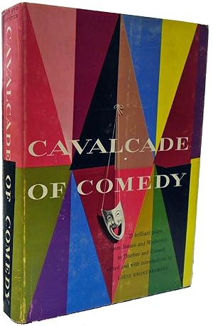 Cavalcade of Comedy: 21 Brilliant Comedies From Jonson and Wycherley to Thurber and Coward