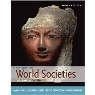 Imagen del vendedor de A History of World Societies, Volume A: To 1500 a la venta por eCampus