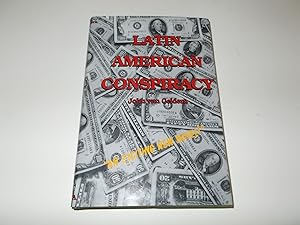 Seller image for Latin American Conspiracy for sale by Paradise Found Books