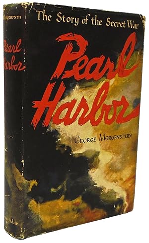 Pearl Harbor The Story of the Secret War