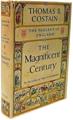 The Magnificent Century The Pageant of England