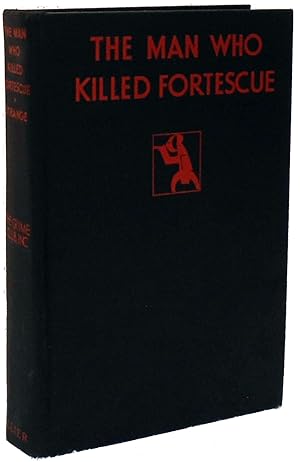 The Man Who Killed Fortescue