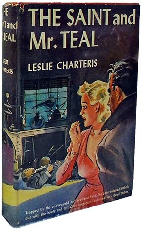 The Saint and Mr. Teal Book #10 in Saint (Simon Templar) series