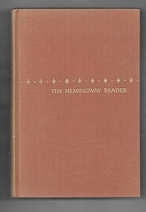 Seller image for The Hemingway Reader for sale by Gyre & Gimble