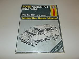 Bild des Verkufers fr Ford Aerostar Mini-Vans 1986-94 2WD Automotive Repair Manual zum Verkauf von Paradise Found Books