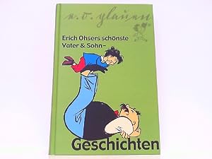 Bild des Verkufers fr Erich Ohsers schnste Vater & Sohn - Geschichten. zum Verkauf von Antiquariat Ehbrecht - Preis inkl. MwSt.