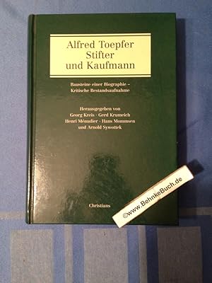 Seller image for Alfred Toepfer, Stifter und Kaufmann : Bausteine einer Biographie - kritische Bestandsaufnahme. hrsg. von Georg Kreis . for sale by Antiquariat BehnkeBuch