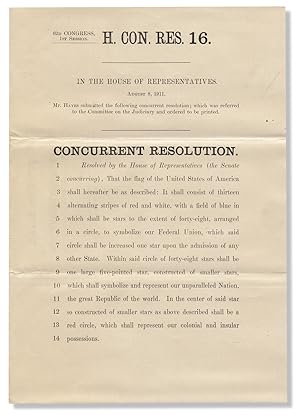 [History of the American Flag:] 62d Congress, 1st Session. H. Con. Res. 16. In the House of Repre...