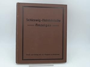 Schleswig-Holsteinische Anzeigen für das Jahr 1917 Neue Folge. 81. Jahrgang. Vollständig in 24 He...