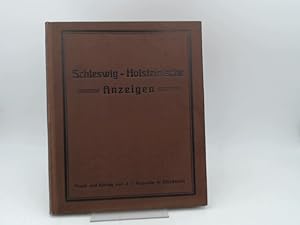Schleswig-Holsteinische Anzeigen für das Jahr 1923. Neue Folge. 87. Jahrgang. Vollständig in 12 H...
