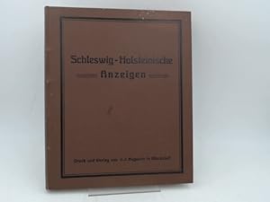 Schleswig-Holsteinische Anzeigen für das Jahr 1939. Neue Folge. 103. Jahrgang. Vollständig in 24 ...