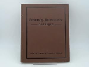 Schleswig-Holsteinische Anzeigen für das Jahr 1932. Neue Folge. 96. Jahrgang. Vollständig in 24 H...