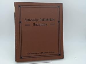 Schleswig-Holsteinische Anzeigen für das Jahr 1914. Neue Folge. 78.Jahrgang. Vollständig in 24 He...