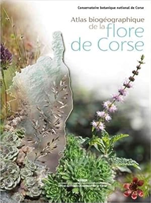 Image du vendeur pour Atlas biogographique de la flore de Corse: Conservatoire botanique national de Corse. mis en vente par FIRENZELIBRI SRL