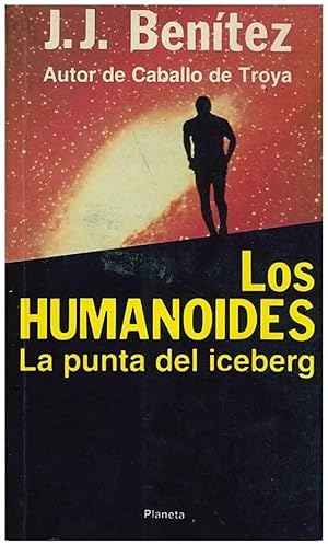 Imagen del vendedor de Los Humanoides. La Punta Del Iceberg (Spanish Edition) a la venta por Von Kickblanc