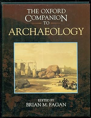 Image du vendeur pour The Oxford Companion to Archaeology (Oxford Companions) mis en vente par Don's Book Store
