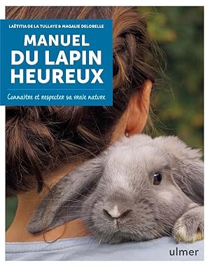 manuel du lapin heureux