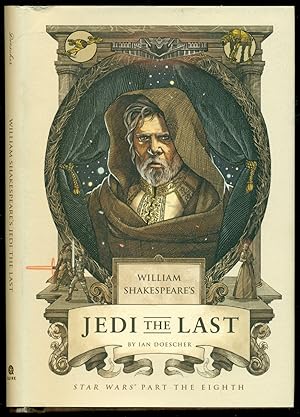 Imagen del vendedor de William Shakespeare's Jedi the Last: Star Wars Part the Eighth - William Shakespeare's Star Wars a la venta por Don's Book Store