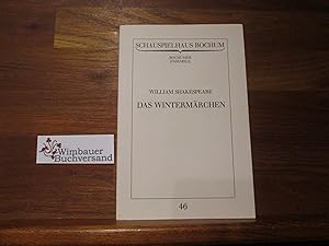 Image du vendeur pour Schauspielhaus Bochum: Programmbuch; Teil: Nr. 46., William Shakespeare, Das Wintermrchen : [Spielzeit 1982. 83] mis en vente par Antiquariat im Kaiserviertel | Wimbauer Buchversand