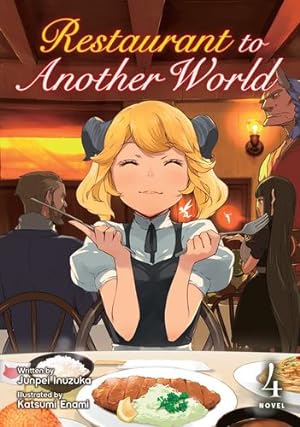 Seller image for Restaurant to Another World (Light Novel) Vol. 4 by Inuzuka, Junpei [Paperback ] for sale by booksXpress