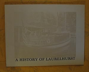 History of Laurelhurst, A