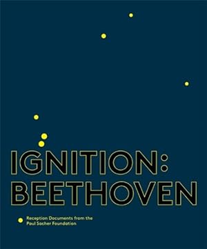 Immagine del venditore per Ignition - Beethoven : Reception Documents from the Paul Sacher Foundation venduto da GreatBookPricesUK