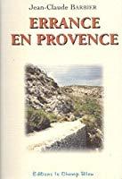 Seller image for Errance En Provence for sale by RECYCLIVRE