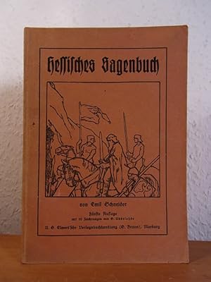 Seller image for Hessisches Sagenbuch fr Schule und Haus [illustriert von Otto Ubbelohde] for sale by Antiquariat Weber