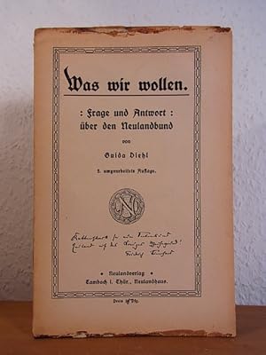 Was wir wollen. Frage und Antwort: Über den Neulandbund