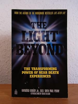 Imagen del vendedor de The Light Beyond. The transforming Power of Near Death Experiences a la venta por Antiquariat Weber